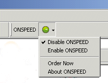 Onspeed. Disable. Enable.